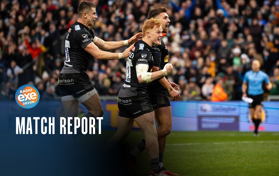 Radio Exe Match Report: Exeter Chiefs 29 – 10 Leicester Tigers